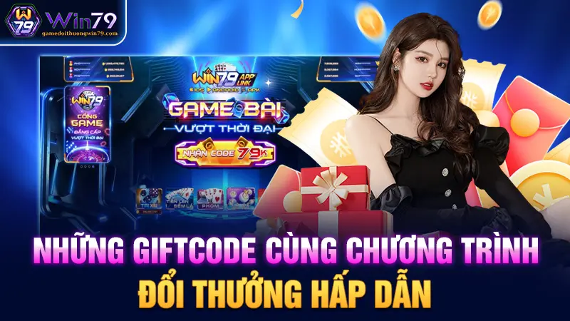 Những giftcode cùng chương trình đổi thưởng hấp dẫn 